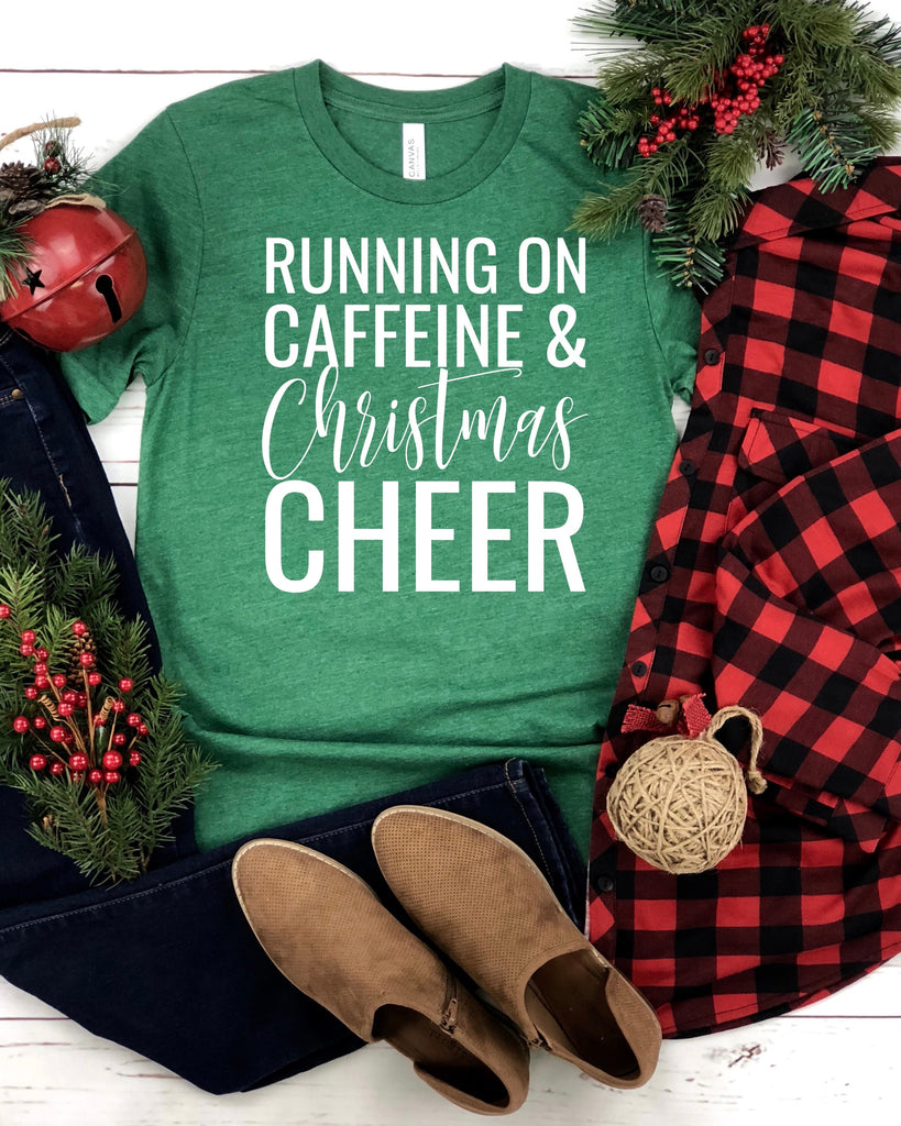 PREORDER CAFFEINE AND CHEER T-SHIRT