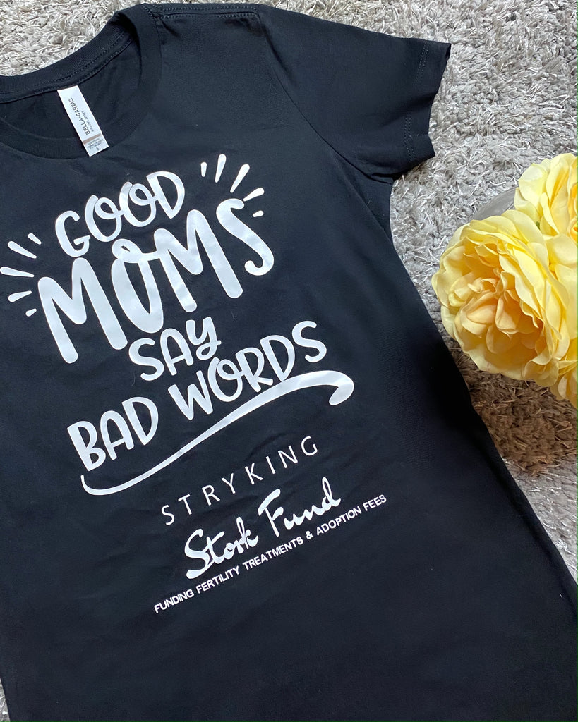 Good Moms Say Bad Words
