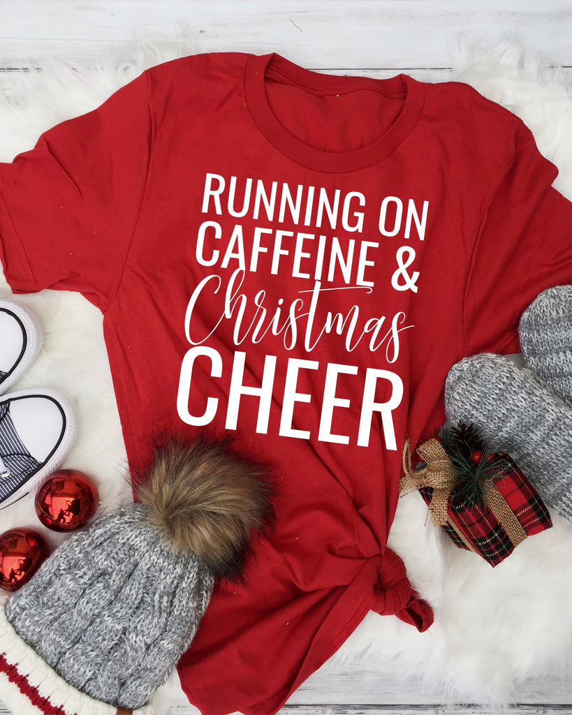 PREORDER CAFFEINE AND CHEER T-SHIRT