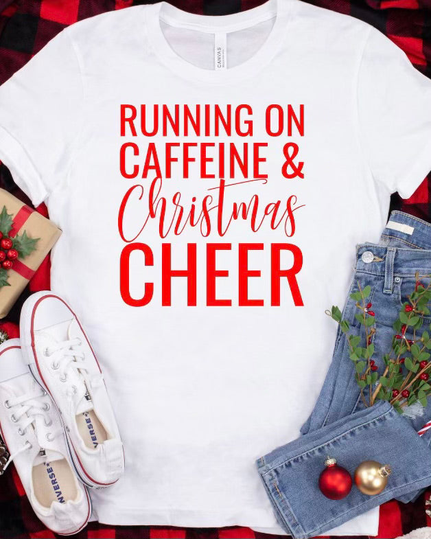 PREORDER CAFFEINE AND CHEER T-SHIRT